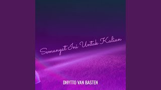 Semangat Ini Untuk Kalian