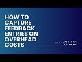 19. Feedback Entries on Overhead Costs in Xperdyte Manufacturing