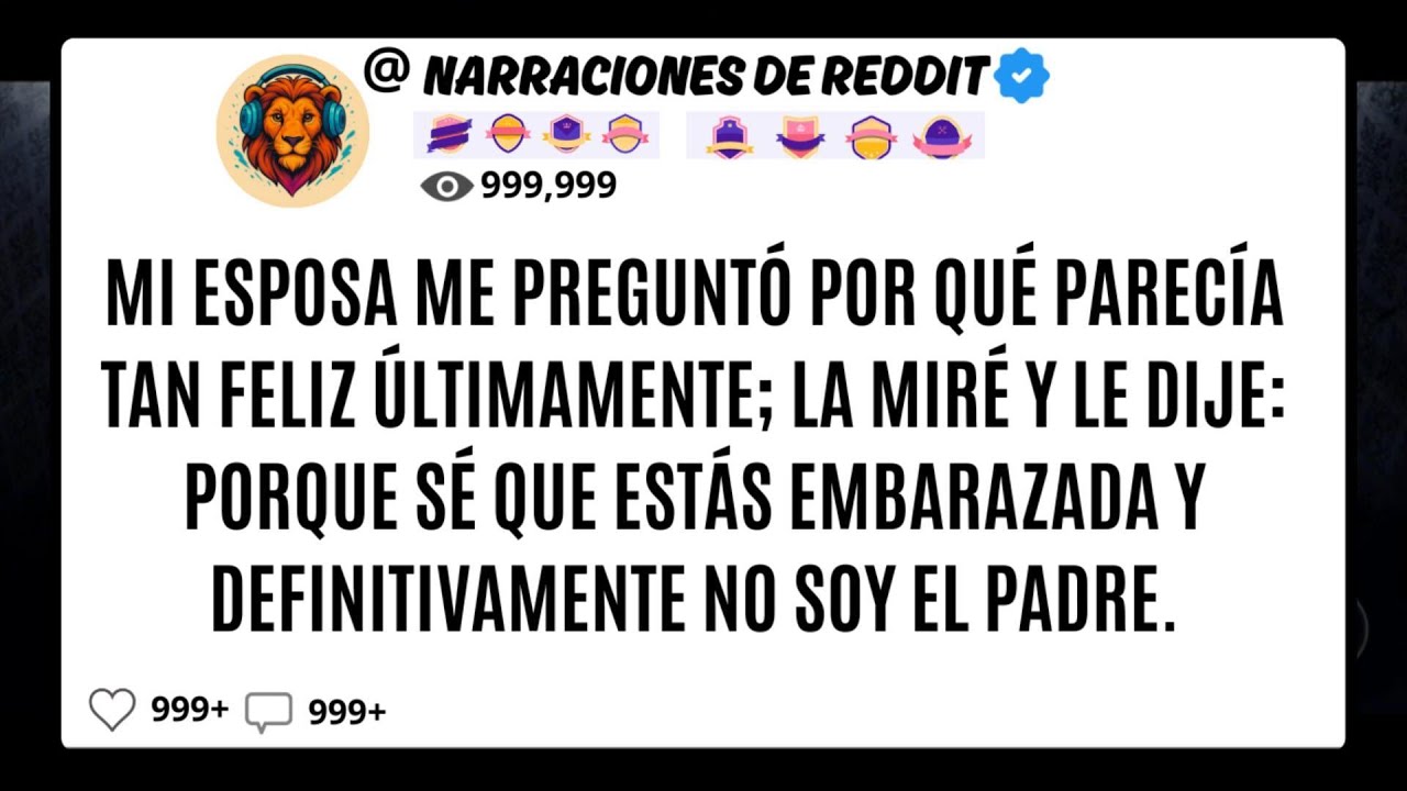 Mi ESPOSA Me Preguntó Por Qué Parecía Tan FELIZ Últimamente; La Miré Y Le Dije: Porque Sé Que Est..