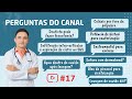 PERGUNTAS DO CANAL #17