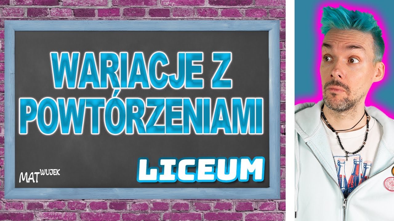 WARIACJE Z POWTÓRZENIAMI