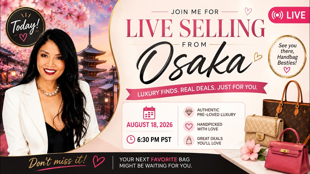 Live Selling from OSAKA- join me for a Luxury Haul, amazing deals on pre-loved items!