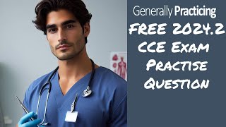 FREE RACGP CCE Exam Practice Question - 2024.2 KFP LS8Q1