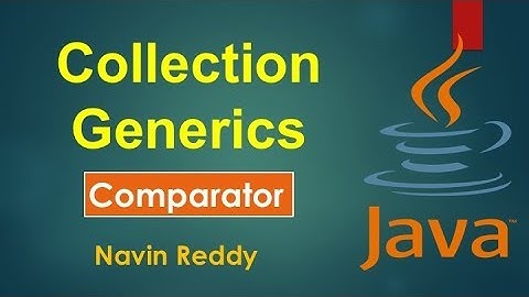#11.5 Collection and Generics | Comparator Interface