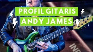 Download lagu ' ANDY JAMES ' GITARIS  IDOLA PARA GITARIS METAL MILENIAL..!!!