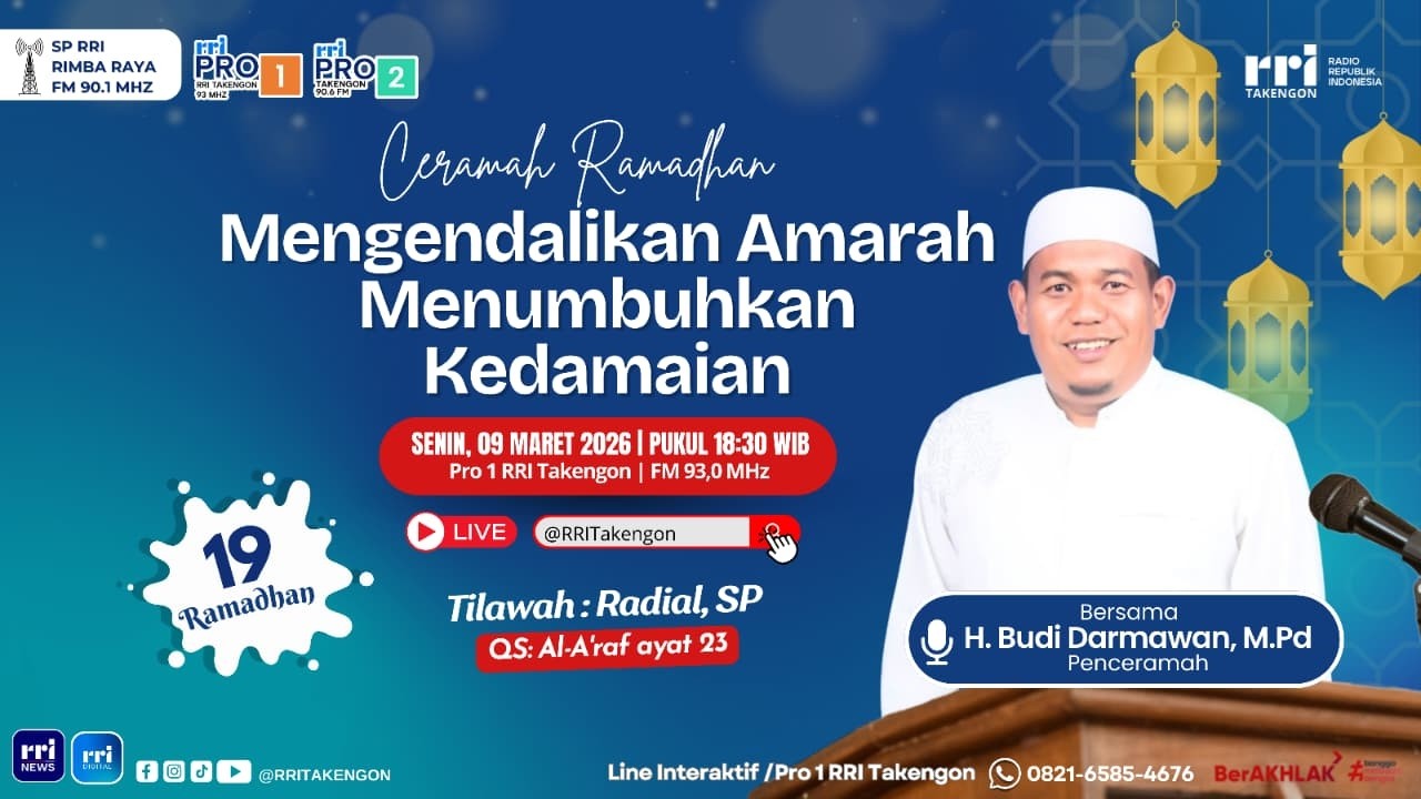 CERAMAH RAMADHAN (MENGENDALIKAN AMARAH MENUMBUHKAN KEDAMAIAN)  || SENIN,  9 MARET 2026