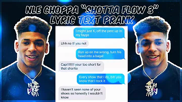 NLE CHOPPA "SHOTTA FLOW 3" LYRIC TEXT PRANK ON WHITE GIRL GONE TERRIBLE