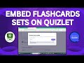 How To Embed Flashcard Sets On Quizlet How To Embed Flashcard Sets On Quizlet