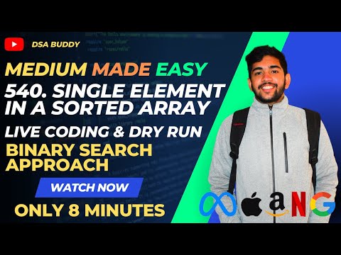 540. Single Element in a Sorted Array | Dry Run and Live Coding | C++ | Dsa buddy