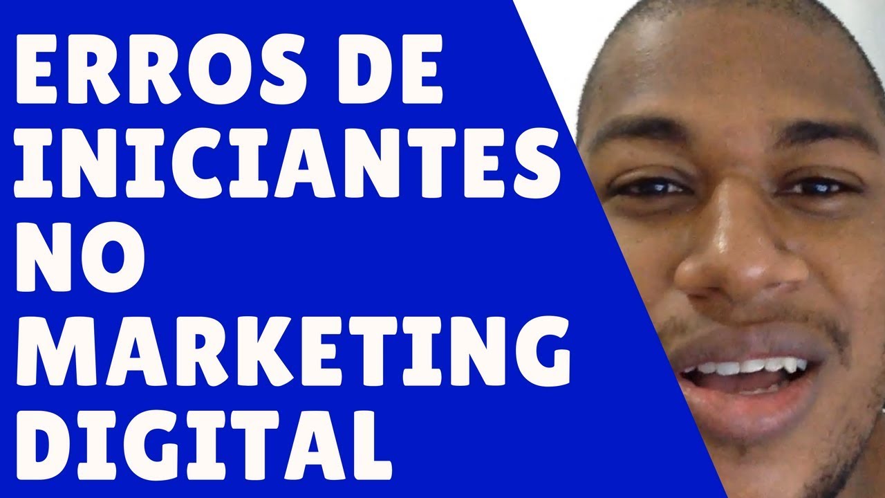 O QUE NÃO FAZER NO MARKETING DIGITAL - YouTube