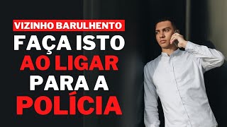 Voc Chama A Polcia Pelo Barulho Do Vizinho E Ela No Vem