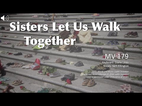 MV 179 Sisters Let Us Walk Together 