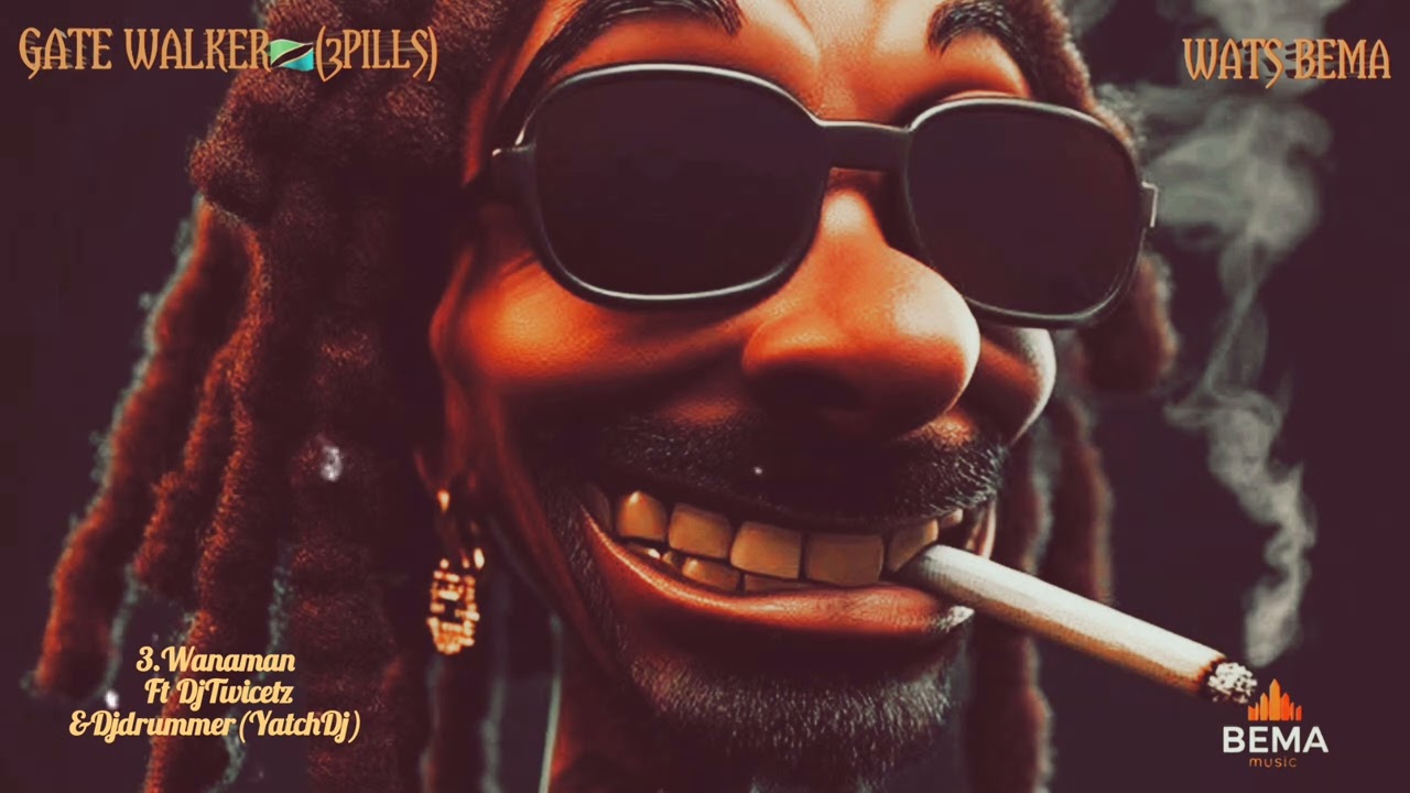 Wats bema,Dj twice tz and Dj drummer(YatchDj) - Wanaman | GateWalker EP (Final track no.3)