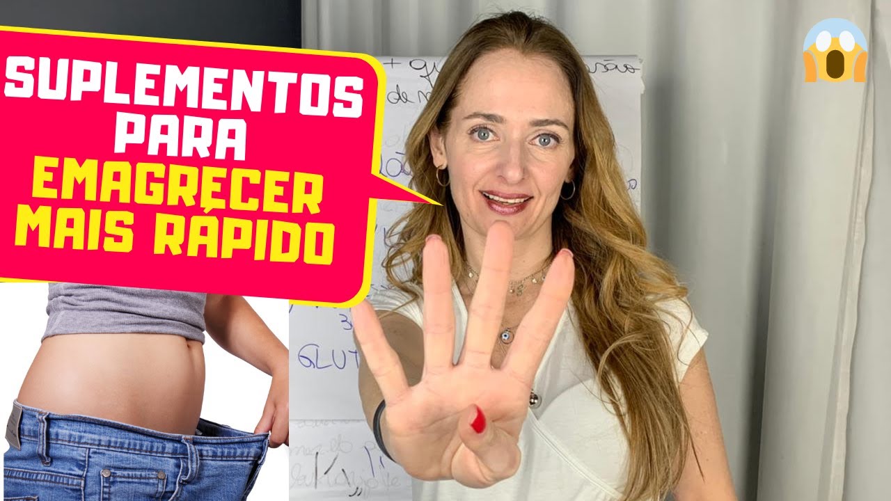 4 SUPLEMENTOS QUE EMAGRECEM E DESINCHA MUITO