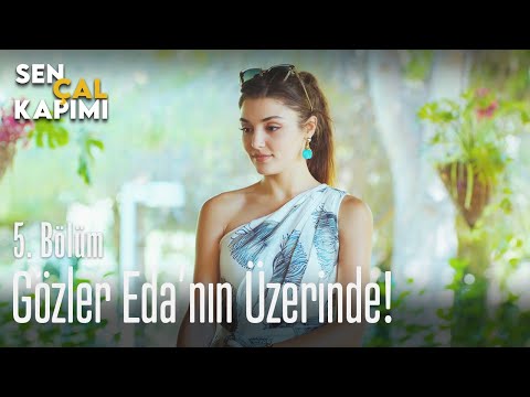 Gözler Eda'nın üzerinde! - Sen Çal Kapımı 5. Bölüm