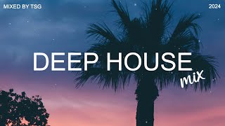 Deep House Mix 2024 Vol.1 | Mixed By TSG