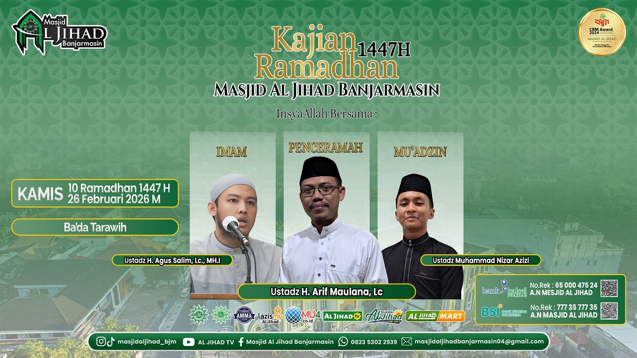Kajian Ba'da Tarawih #10 Ramadhan 1447H [26-02-26]