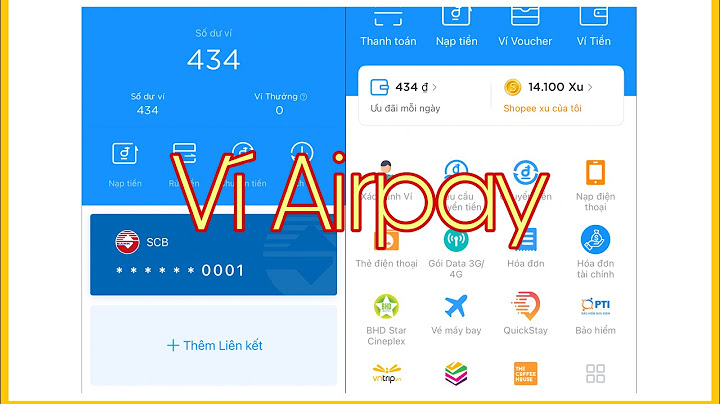 Ví airpay liên kết với ngân hàng nào năm 2024