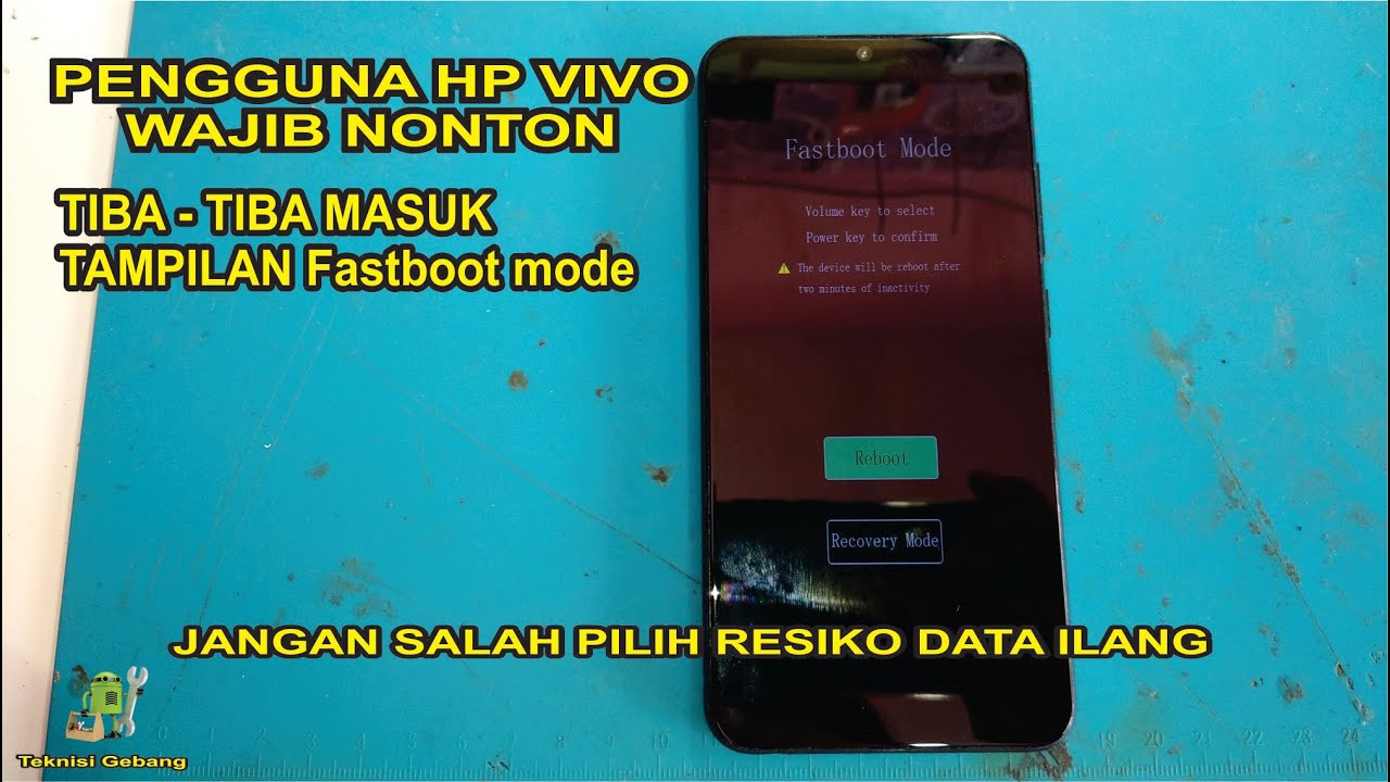Perbaiki HP VIVO Fastboot / Recovery Mode Tidak Masuk Menu Terbaru