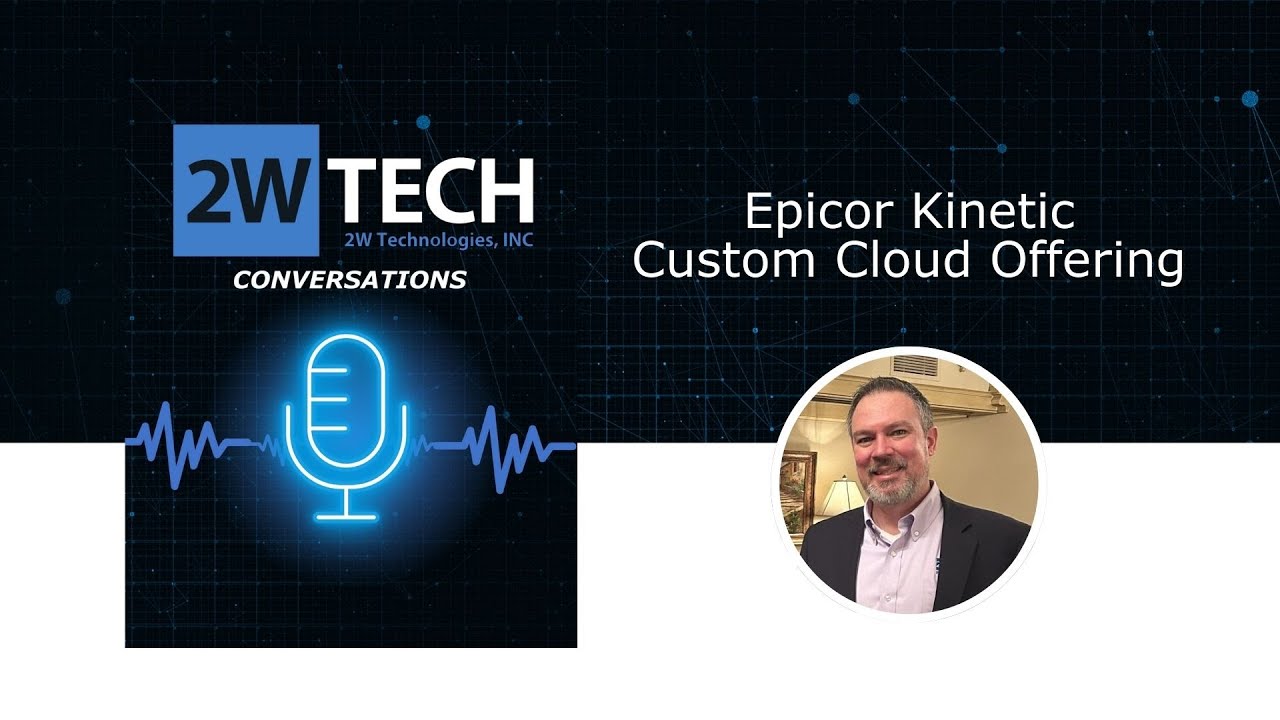 Epicor Kinetic Custom Cloud Offering