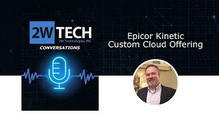 Epicor Kinetic Custom Cloud Offering