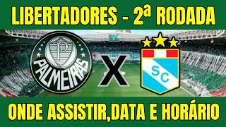PALMEIRAS VS SPORTING CRISTAL LIBERTADORES 2026 - WHERE TO WATCH AND GAME TIME - 2ND ROUND screenshot 3