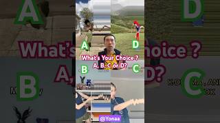 Whats Your Choice ? A, B, C Or D?