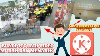 TUTORIAL! Buat Foto Jadi Video gampang dan menarik (Slideshow) | KINEMASTER screenshot 2