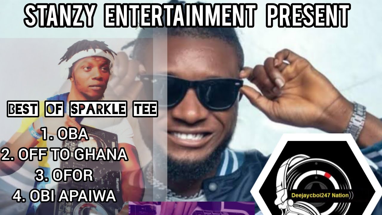 BEST OF SPARKLE TEE 2024 EDITION Mixtape By DJ CBOi247 NATION