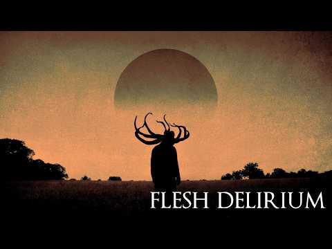 Flesh Delirium (Dark Ambient Mix)