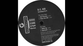B.C Kid - Approach (Hardcore 1994)
