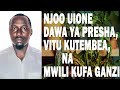 DAWA HII HAPA NENDA UKAJITIBIE DAWA HII HAPA NENDA UKAJITIBIE
