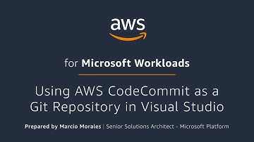 Integrate AWS CodeCommit with Visual Studio