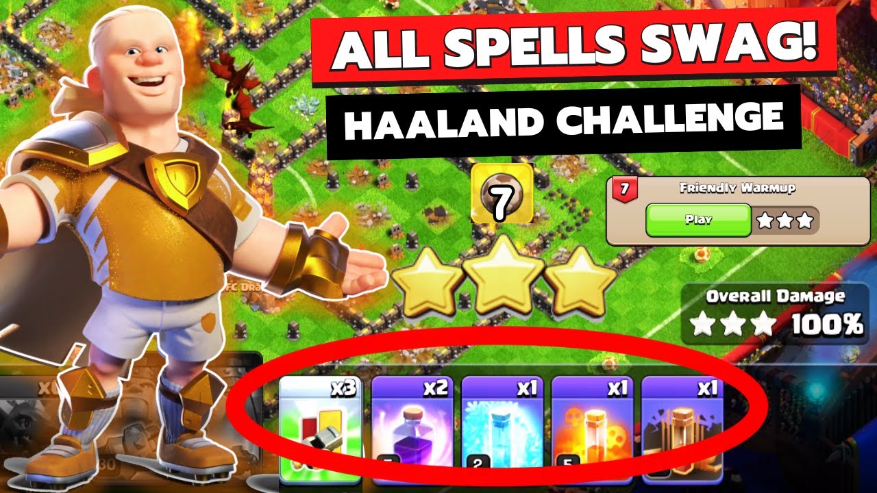 Friendly Warmup Haaland's Challenge 7 coc - 3 Star without spells ( No spells used )- Clash of Clans