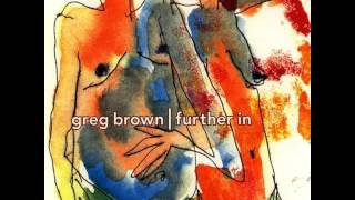 Watch Greg Brown Hey Baby Hey video