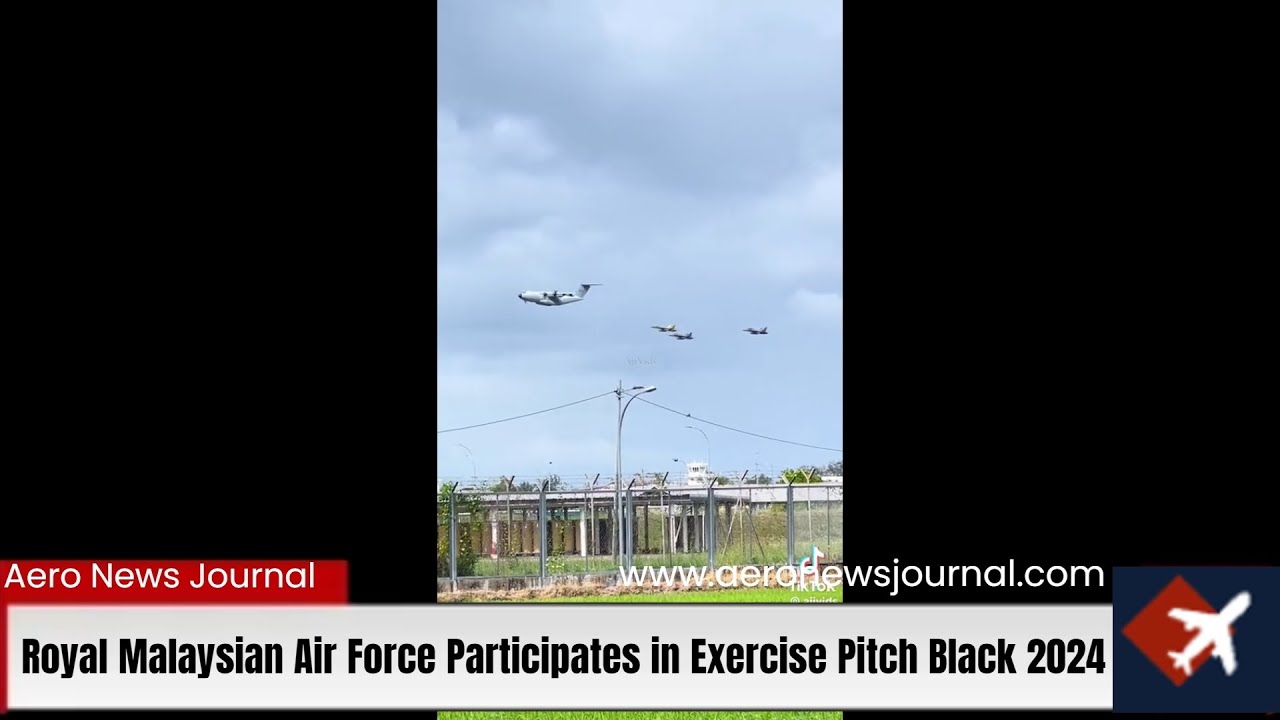 Royal Malaysian Air Force Participates in Exercise Pitch Black 2024