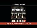 Impressions - Organ and Drums Jazz Backing Track