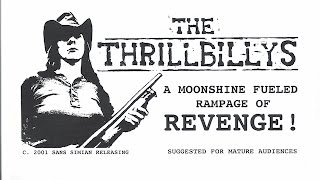 Watch The Thrillbillys Trailer