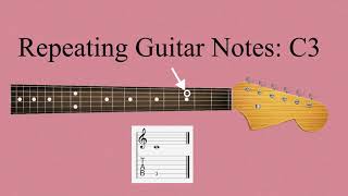 Repeating Guitar Notes | C3