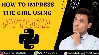 How To Impress The Girl Using Python give them surprises 🥵😉 || small project || Joshua || screenshot 2