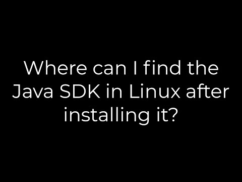 Java :Where can I find the Java SDK in Linux after installing it?(5solution)
