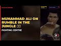 Muhammad Ali: "You are fighting your idol, Sucka!" — Rumble in the Jungle (1974)