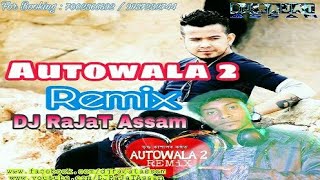 - new assamese remix 2018 autowala 2 (remix) vreegu kashyap- dj rajat
assam mp3 download link- http://www.bit.ly/srxauto --☆☆☆---- for
booking :- email d...
