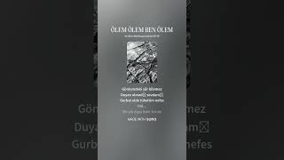 Ölem Ölem Ben Ölem (Malatya Yöresi̇) Sozmkemalnsi̇yahhan. C. Arkangi̇l Muzi̇k. C. Arkangi̇l