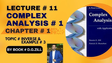 Complex Analysis 1 by Dennis G Zill Solution||lec#11||Ch#1||inverse & example#3||#complexanalysis