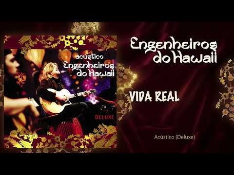 Engenheiros do Hawaii - Real Life (Official Audio)