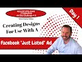 KW Command 66 Day Challenge 4.0 Day 1 - Creating Designs for a "Just Listed" Ad