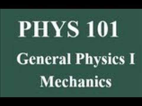 Lecture 21 / PHYS 101 / Chapter 7 - YouTube