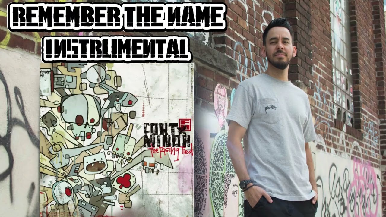 Fort Minor - Remember The Name (Instrumental - Karaoke) Official
