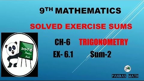 Samacheer 9th Std Maths|| CH-6|| TRIGONOMETRY || EX:6.1|| SUM-2|| (T.N)2020|| In Tamil
